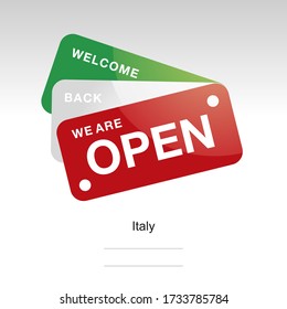 We are open welcome back Italian flag sign logo icon label