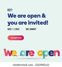 We are open. we are open and you are invited join us now colorful post. open now. Shop now. Available. Welcome. post in colorful letters. simple and minimalistic opening soon post. invitation post