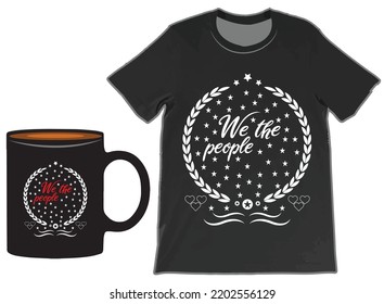 We The People -flag T Shirt Vector Design