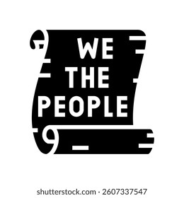 we the people scroll glyph icon vector. we the people scroll sign. isolated symbol illustration