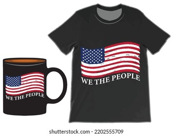 We the people USA Flag T-Shirt And Mug Design Vector, Patriotic t shirts, Vintage USA Flag 1776, US Flag T-shirts.