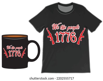 We the people USA Flag T-Shirt And Mug Design Vector, Patriotic t shirts, Vintage USA Flag 1776, US Flag T-shirts.