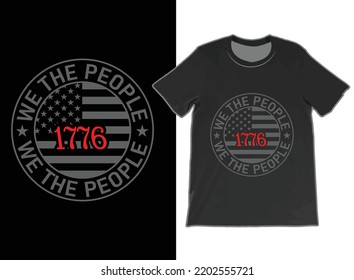 Wir die Leute USA Flag T-Shirt und Mug Design Vector, Patriotic t Shirts, Vintage USA Flag 1776, US Flag T-Shirts.