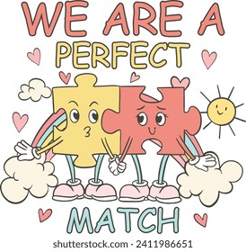 We Are A Perfect Match, Romantic illustrations, love-themed graphics, and merchandise suitable for T-shirt designs, clipart, and romantic typography