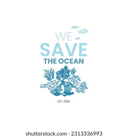 we save the ocean vector illustration,