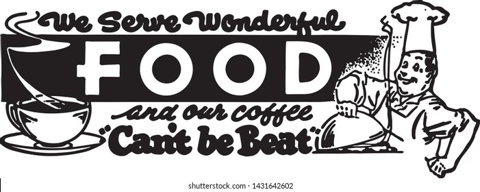 We Serve Wonderful Food - Retro Ad Art Banner