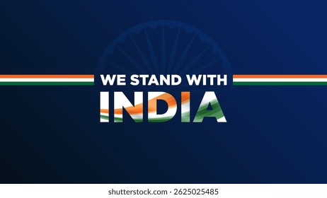 We stand with india. India and pakistan war support. Support india. India Support.