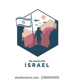 "We stand with ISRAEL.Vector illustration of Israel with soldiers, helicopters, and flags, perfect for posters, campaigns, banners, and more."