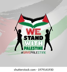 We Stand With Palestine, Save Palestine, A Boy Holding Palestine Flag On Hand Vector illustration For T Shirt, Social Media Banner Template