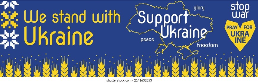 We Stand With Ukraine Banner. Ukraine Support Banner with map of Ukraine and folk ornaments. Banner, poster or header. Stop war concept. Solidarity poster. Vector illustration.