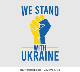 We Stand With Ukraine, Say no to the war, Russian and Ukrainian conflict, heart, square and round shape, Ukrainian flag symbol, Blue and yellow illustration