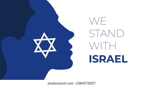 We stand united with israel. vector eps illustration support banner. typography and isreal star of david flag symbol