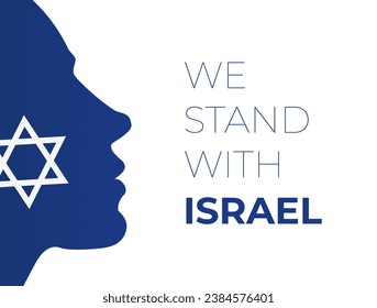 We stand united with israel. vector eps illustration support banner. typography and isreal star of david flag symbol