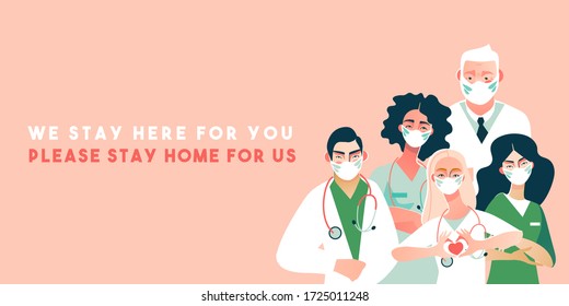 We Stay Here For You Stay Home For Us Doctors Covid-19 Coronavirus Concept Vector Illustration