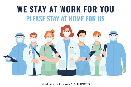 We stay at work for you. Please stay at home for us. Vector banner design for thank you doctor and medical personnel team for fighting the coronavirus. 