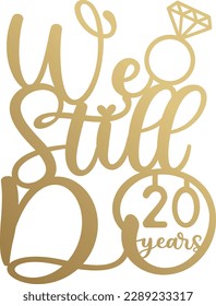 We still do 20 years t-shirt design