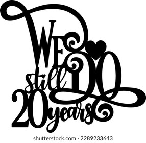 We still do 20 years t-shirt design