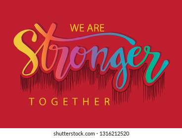 We Stronger Together Motivational Quote Stock Vector (Royalty Free ...