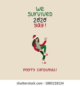 We survived 2020 Yay! - hand drawn lettering quote for quarantine christmas and new year greeting card, posters, cards and wall art. Vector design.