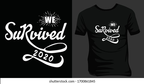 We survived 2020-typography t-shirt design vector