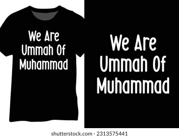 We are ummah of Muhammad, Islamic word typography design