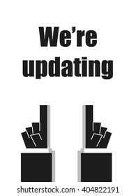 WE ARE UPDATING typography
