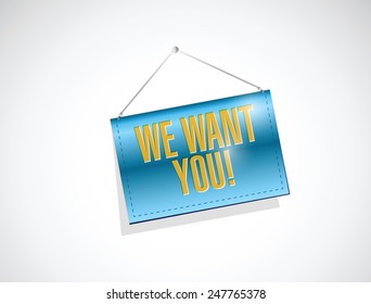 we want you banner sign illustration design over a white background