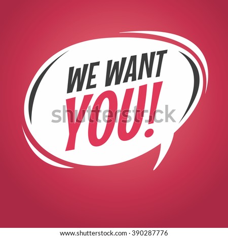 We want you cartoon speech bubble vector