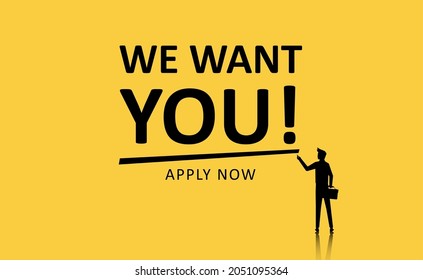 we want you concept, Minimal business recruiting announcement vector illustration