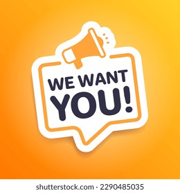 We Want You Megaphone Marketing Advert Label