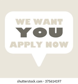 WE WANT YOU Message bubble
