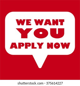 WE WANT YOU Message bubble