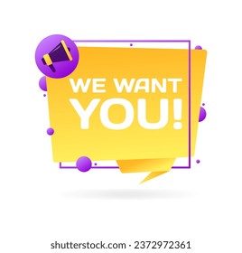 We want you sign. Flat, yellow, we want you, megaphone icon. Vector icon