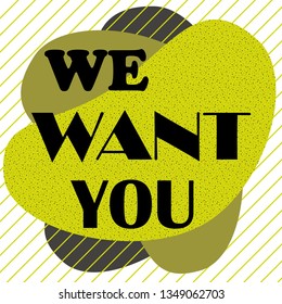 We want you. Vector flat illustration on white background.
