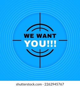 Wir wollen dich, Blick vom Ziel. Sehen Sie sich durch einen Gewehr-Bereich. Banners Template Design für Business, Promotion, Verkauf und Werbung. Vektorgrafik.