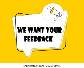 We Want Your Feedback Badge Megaphone Stock Vector (Royalty Free ...