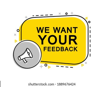 We want your feedback banner with megaphone and laptop. Advertising, marketing.