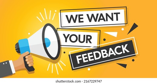 We want your feedback banner icon in flat style. Promotional advertising vector illustration on isolated background. Hand with megaphone sign business concept.