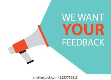 We Want Your Feedback Banner