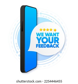 Queremos Tus Comentarios. Concepto de Servicio de Encuesta de Opinión del Cliente. Cartel publicitario en móvil. Publicidad, discurso de marketing o asistencia al cliente. Ilustración vectorial.