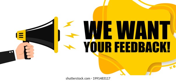 We want your feedback icon