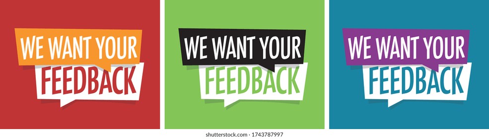We want your feedback on speech bubble