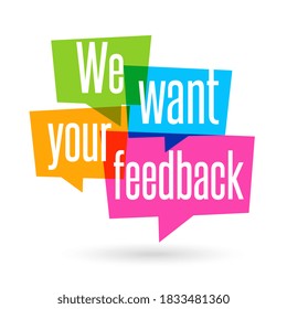 We want your feedback on speech bubble