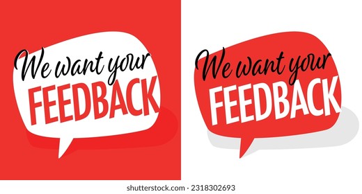 We want your feedback on speech bubble