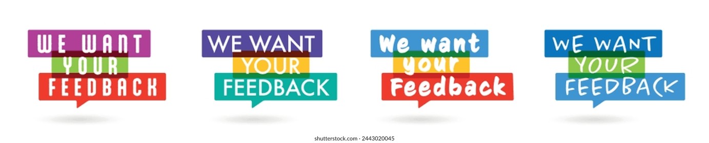 We want your feedback on speech bubble