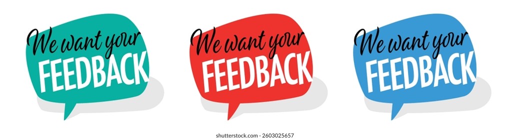 We want your feedback on speech bubble