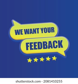 We want your feedback promotion isolated vector banner. We want your feedback symbol.