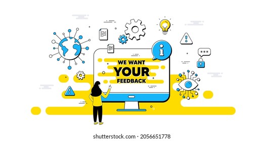 We want your feedback symbol. Internet safe data infographics. Survey or customer opinion sign. Client comment. Your feedback information message. Isolated AI privacy banner. Vector