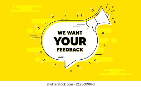 Queremos tu símbolo de retroalimentación. Banner de chat amarillo megáfono de alerta. Encuesta o signo de opinión del cliente. Comentario del cliente. Altavoz de mensajes de chat de comentarios. Fondo del megáfono de alerta. Vector