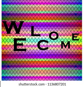 We welcome the calligraphy inscription on a bright background. Welcome Vector. Vector icon.